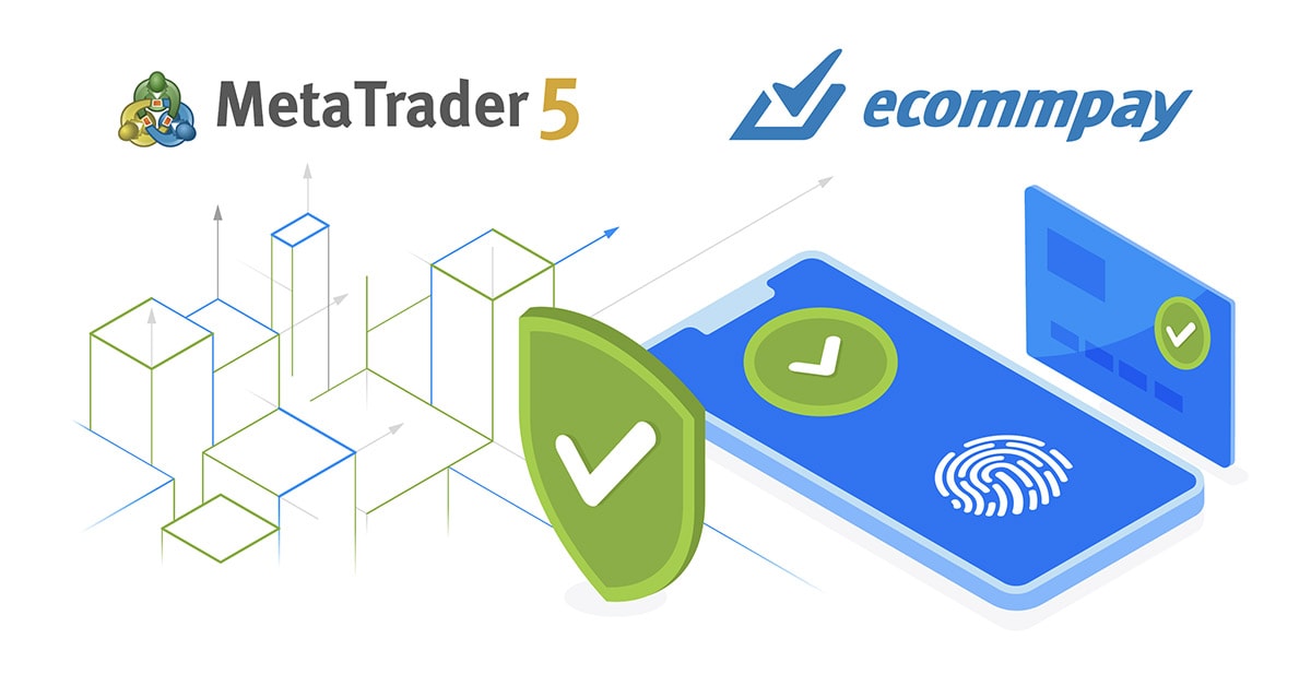 ECOMMPAY ya ofrece pagos integrados en MetaTrader 5
