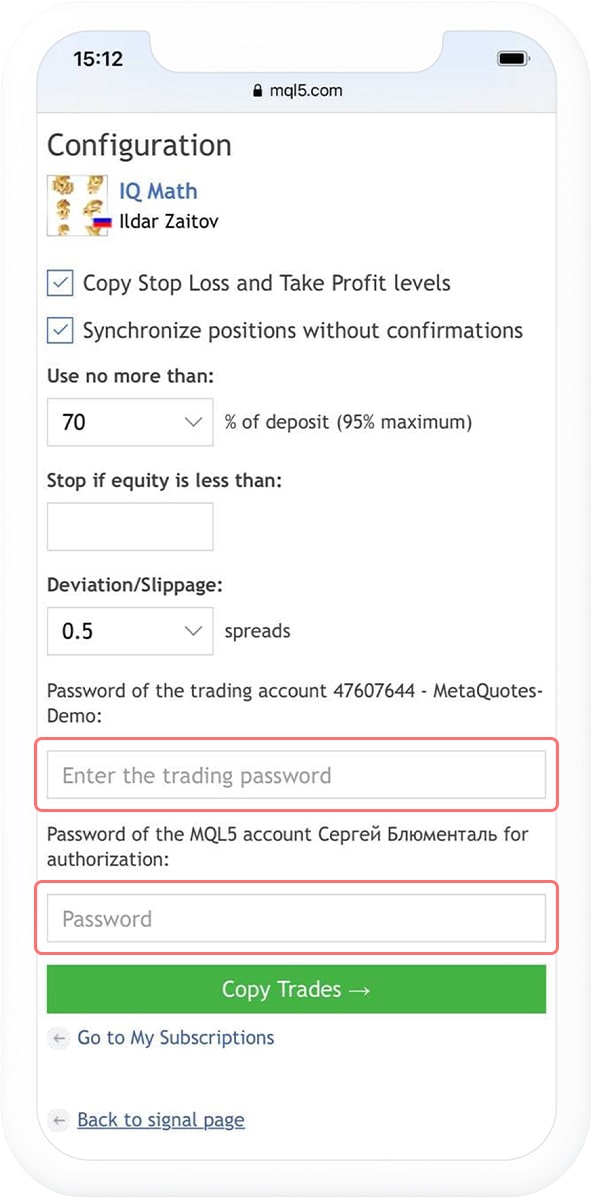 You will need your MQL5.com account and trading account passwords