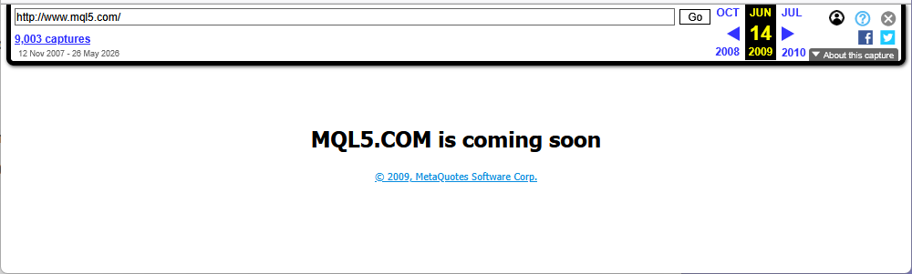 Bis zum Sommer 2009 versprach die Website MQL5.COM bereits explizit einen baldigen Start Bis zum Sommer 2009 versprach die Website MQL5.COM bereits explizit einen baldigen Start