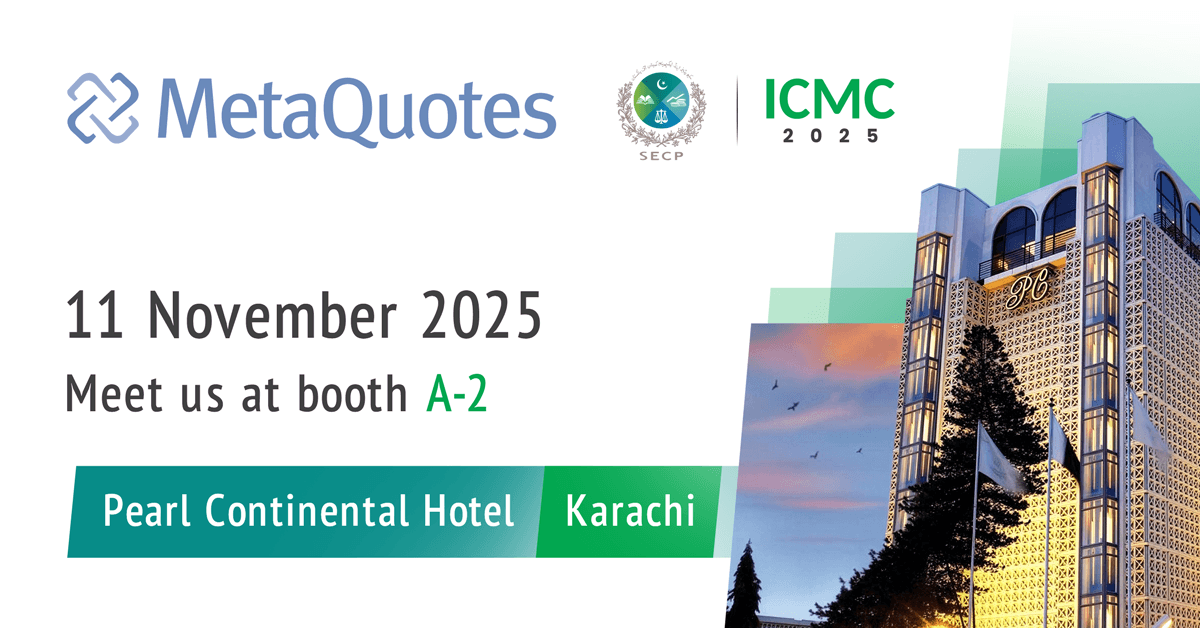 MetaQuotes、パキスタンで開催される「International Capital Market Conference & Expo 2025」にプラチナパートナーとして参加