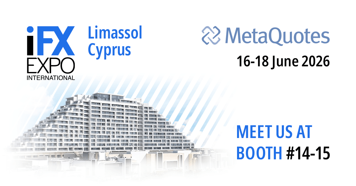 MetaQuotes to Showcase New MetaTrader Ecosystem Solutions at iFX EXPO International 2026