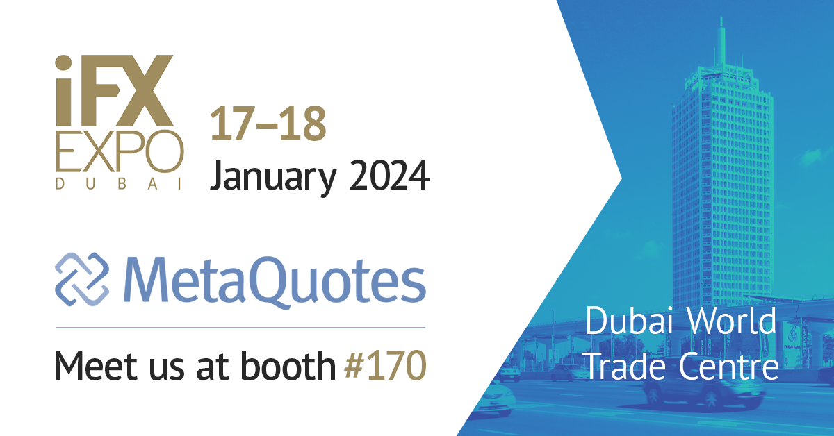 MetaQuotes to showcase its new products at iFX Expo Dubai 2024