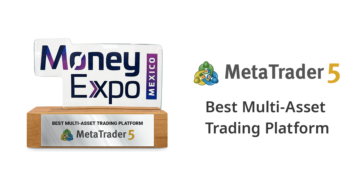 MetaTrader 5 a remporté le prix de la Meilleure Plateforme de Trading Multi-Actifs au Money Expo 2024 au Mexique