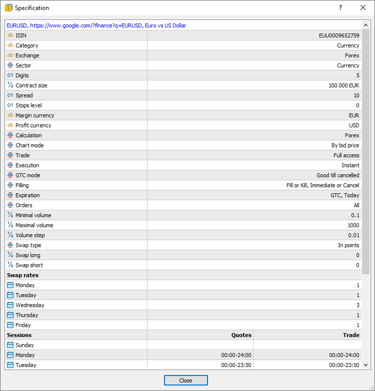 To view symbol parameters select Specification in its context menu in Market Watch