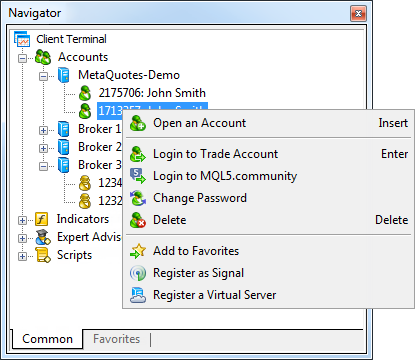 Pour gérer un compte de trading, ouvrez-le avec son menu contextuel dans le Navigator